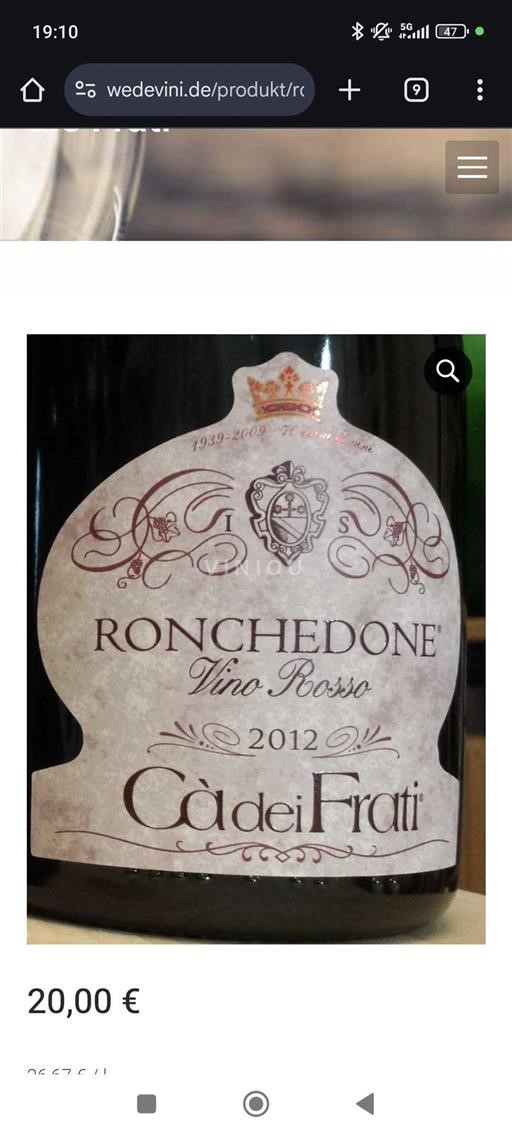 Lombardía No especificado Cà dei Frati Ronchedone 2012