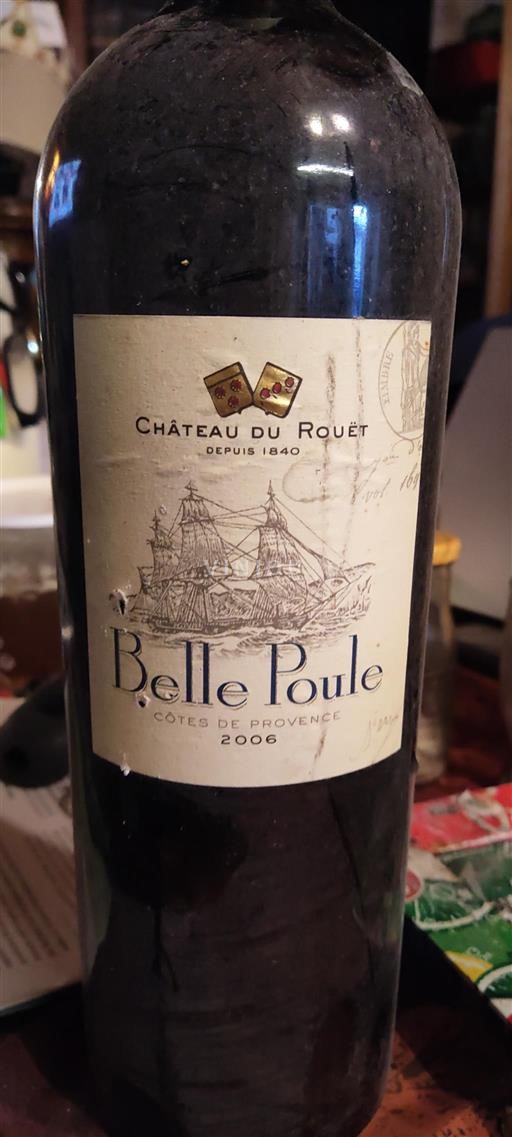 Provence Côtes-de-Provence Château Rouët Belle Poule 2006