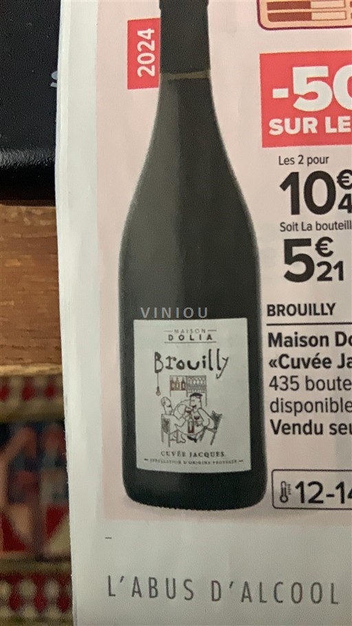 Beaujolais Brouilly Maison Dolia Jacques 2024