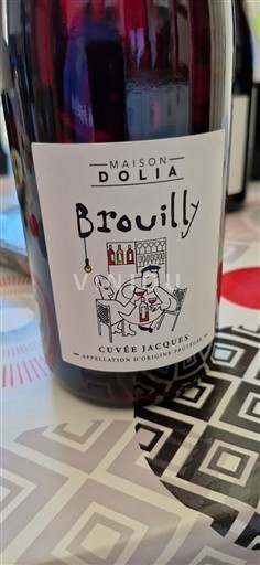 Beaujolais Brouilly Maison Dolia Jacques 2024