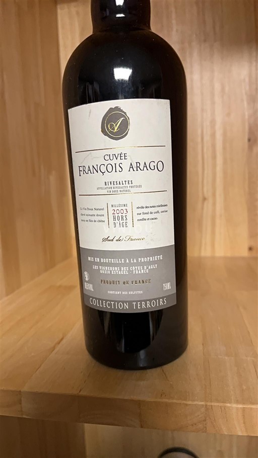 Roussillon Rivesaltes Les Vignerons des Côtes d’Agly François Arago 2003