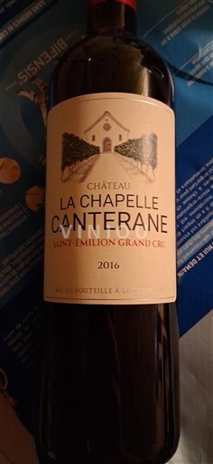 Vina Rouge sec Château La Chapelle Canterane 2016 Francija Bordeaux Saint-Émilion Grand Cru AOC Grand Cru