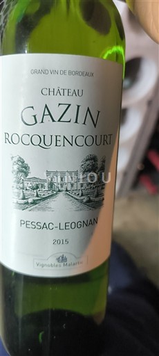 Bordeaux Pessac-Léognan Château Gazin Rocquencourt 2015