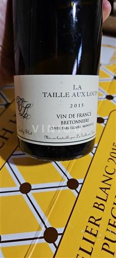 Vin Blanc sec Bretonnière La Taille aux Loups 2015 France Vallée de la Loire AOC