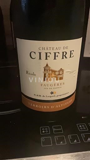 Languedoque Faugères Château Ciffre Récolte 2012