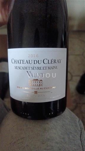 Loire Valley Muscadet Sèvre et Maine Château Cléray Vallet 2016