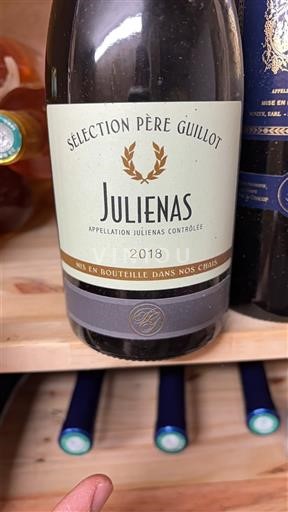 Beaujolais Juliénas Sélection Père Guillot 2018