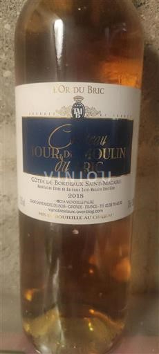 Bordeaux Côtes-de-Bordeaux-Saint-Macaire Château Tour du Moulin du Bric L'Or du Bric 2018