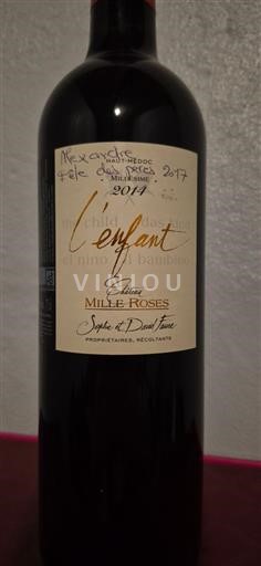 Bordeaux Ni doloceno Château Mille-Roses L'Enfant 2014