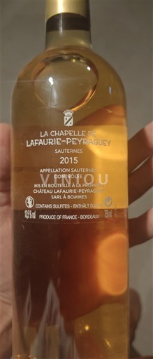 Bordeaux Sauternes Château Lafaurie-Peyraguey La Chapelle de Lafaurie-Peyraguey 2015