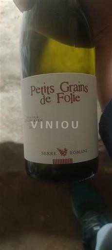 Vin Blanc sec Petits Grains de Folie Serre Romani 2023 France Languedoc et Roussillon Côtes catalanes IGP