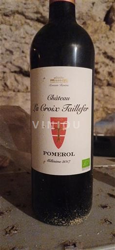 Bordeaux Pomerol Château La Croix Taillefer 2017