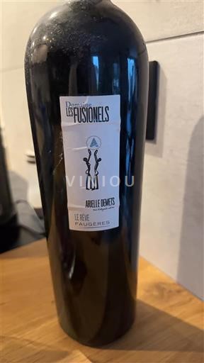 Languedoque Faugères Domaine Les Fusionels Le Rêve 2016