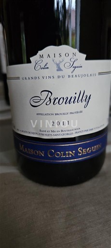 Vin Rouge sec Maison Colin-Seguin 2011 France Beaujolais Brouilly AOC