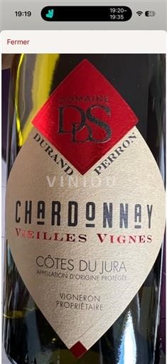 Vin Blanc sec Vieilles Vignes Domaine Durand Perron 2020 France Jura Côtes-du-jura AOC