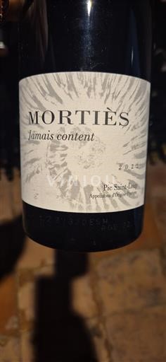 Vin Rouge sec Jamais content Mortiès 2022 France Languedoc Pic-saint-loup AOC