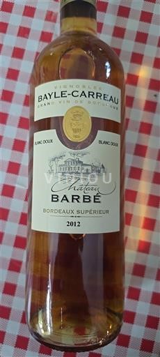 Bordeaux Bordeaux Supérieur Château Barbé 2012