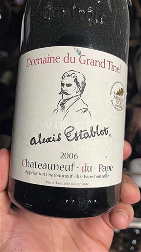 Vallée du Rhône Châteauneuf-du-pape Domaine Grand Tinel alexis Establet 2006