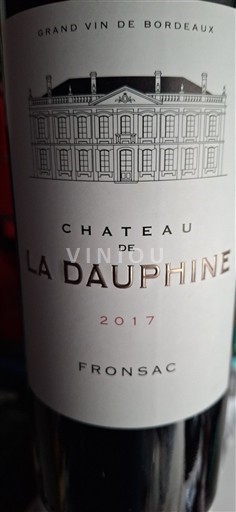 Bordeaux Fronsac Château La Dauphine 2017