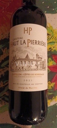 Bordeaux Castillon-côtes-de-bordeaux Château Haut La Pierrière 2021
