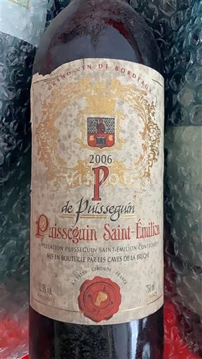 Bordeaux Puisseguin-Saint-Émilion P de Puisseguin 2006
