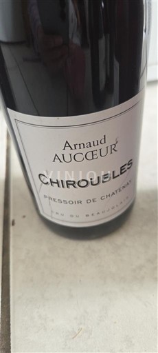 Божоле Чірубль Arnaud Aucoeur Pressoir de Chatenay 2019
