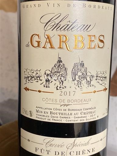 Bordeaux Côtes de Bordeaux Château Garbes Spéciale Fût de Chêne 2017