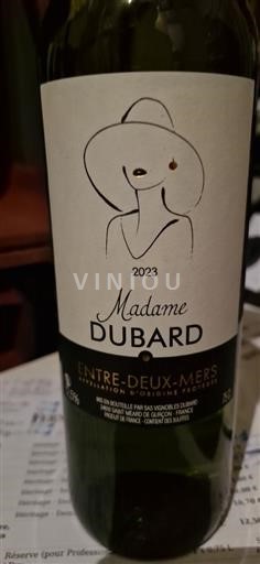 Bordeaux Giữa hai dòng sông Vignobles Dubard Madame Dubard 2023