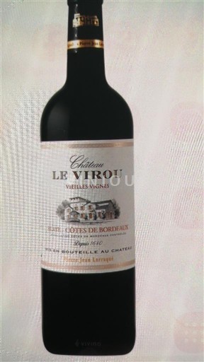 Bordeaux Côtes de Bordeaux Château Le Virou Vieilles Vignes 2021