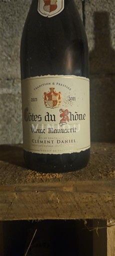 Rhône Valley Côtes du Rhône Clément Daniel Vieux Manuscrit 2021