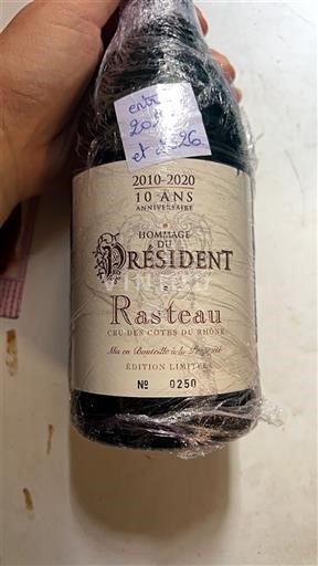 Rhônedalen Rasteau Hommage du Président 2013