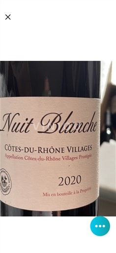 Rhônen laakso Côtes-du-rhône-villages Nuit Blanche 2020