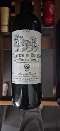 Bordeaux Saint-Émilion Grand Cru Grand Cru Château Rochet 2006