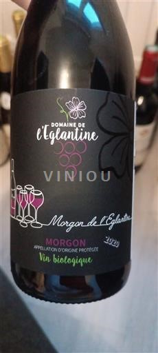 Beaujolais Morgon Domaine L'Eglantine Morgon de l'Eglantine 2020