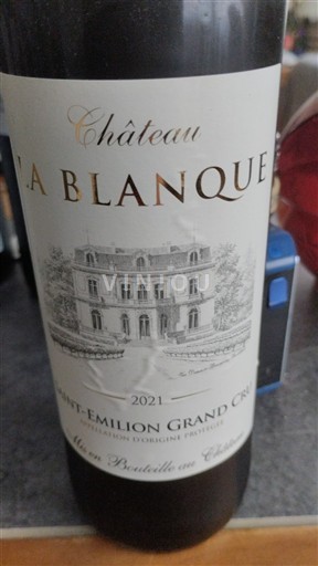 Bordeaux Saint-Émilion Grand Cru Grand Cru Château La Blanque 2021