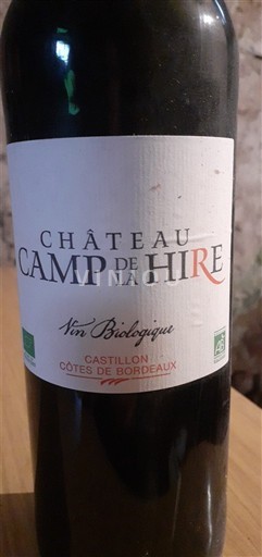 Bordeaux Castillon Côtes de Bordeaux Château Camp de la Hire 2016