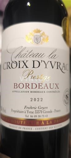Bordeaux Château La Croix Yvrac Prestige 2022
