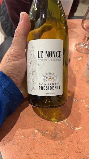 Thung lũng Rhône Côtes-du-rhône Domaine La Présidente Le Nonce Không niên vụ