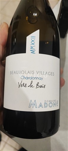 Beaujolais Beaujolais Villages Domaine La Madone Vers le Bois 2022