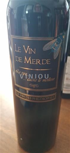 Languedoc và Roussillon Vùng đất Oc Le Vin de Merde Le Vin des Philosophes Không niên vụ