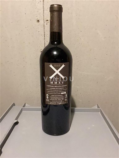 Bordeaux Lalande-de-Pomerol Château Belles-Graves X A.D. 2015