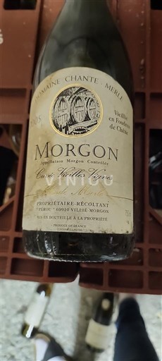 Beaujolais Morgon Domaine Chante Merle Vieilles Vignes 2005