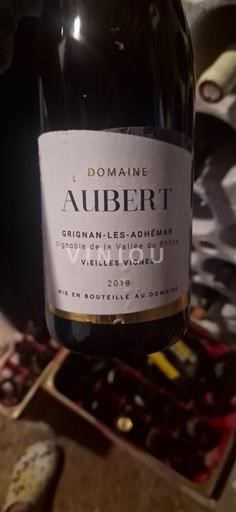 Vin Rouge sec Vieilles Vignes Domaine Aubert 2018 France Vallée du Rhône Grignan-les-adhémar AOC