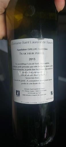 Sudoeste Gaillac Domaine Saint Laurent de Saurs Fraîcheur Perlée 2013