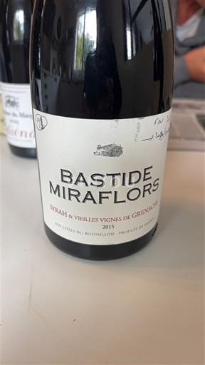 Roussillon Côtes-du-Roussillon Bastide Miraflors Syrah & Vieilles Vignes de Grenache 2015