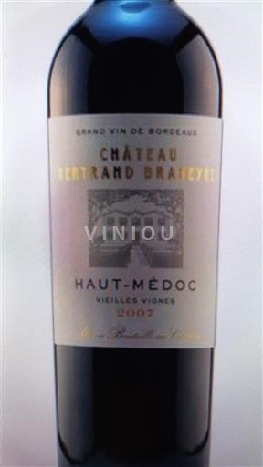 Bordeaux Haut-Médoc Château Bertrand Braneyre Vieilles Vignes 2007