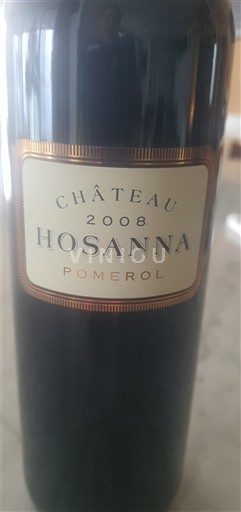 Bordeaux Pomerol Château Hosanna 2008
