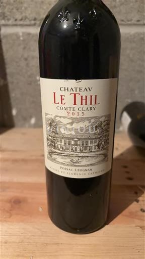 Bordeaux Pessac-Léognan Château Le Thil Comte Clary 2015