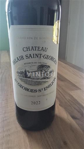 Bordeaux Saint-Georges-Saint-Émilion Château Belair Saint-Georges Réserve du Château 2022