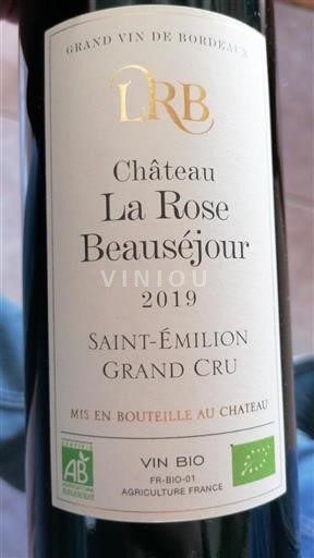 Bordeaux Saint-Émilion Grand Cru Grand Cru Château La Rose Beauséjour 2019